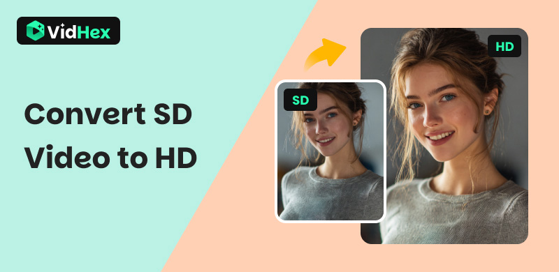 Convert Sd Video To Hd