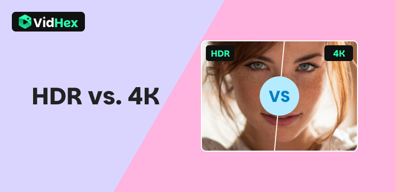 Hdr Vs 4k​