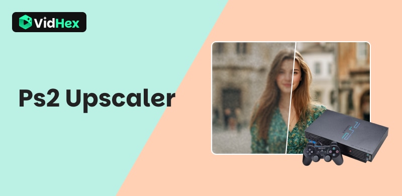 PS2 Upscaler