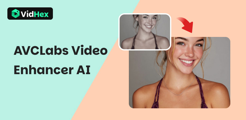 Avclabs Video Enhancer AI