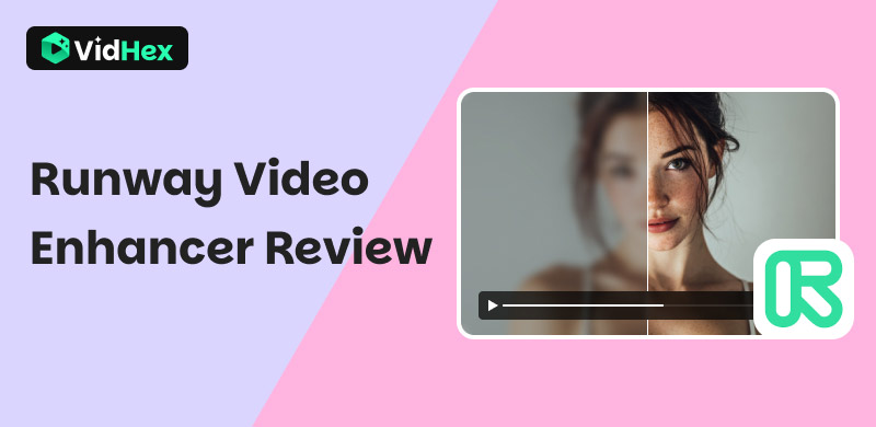 Runway Video Enhancer