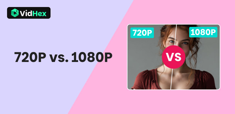 720P VS 1080P