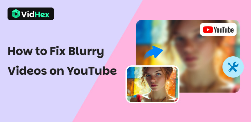 How To Fix Blurry Videos On Youtube