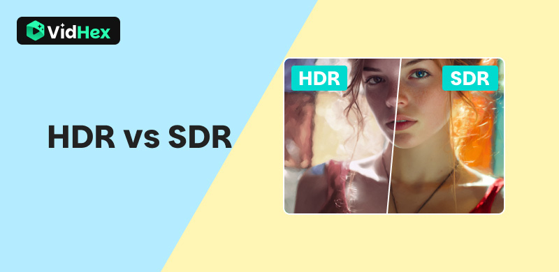 Sdr Vs Hdr